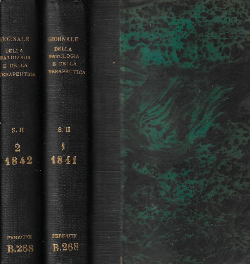  Giornale per servire ai progressi della patologia e della terapeutica serie II Tomi I-II 1842.