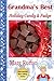 Grandma's Best Holiday Candy & Fudge (Grandma's Best Recipes Book 9)