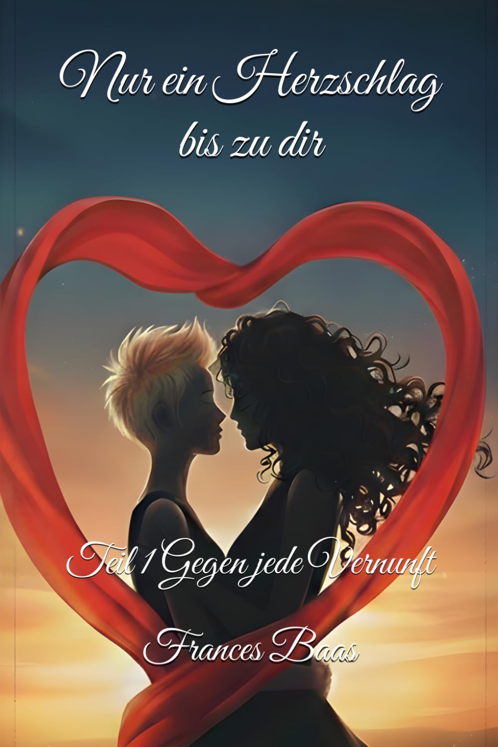 Nur ein Herzschlag bis zu dir: Teil 1