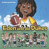 Eden und die Dukes