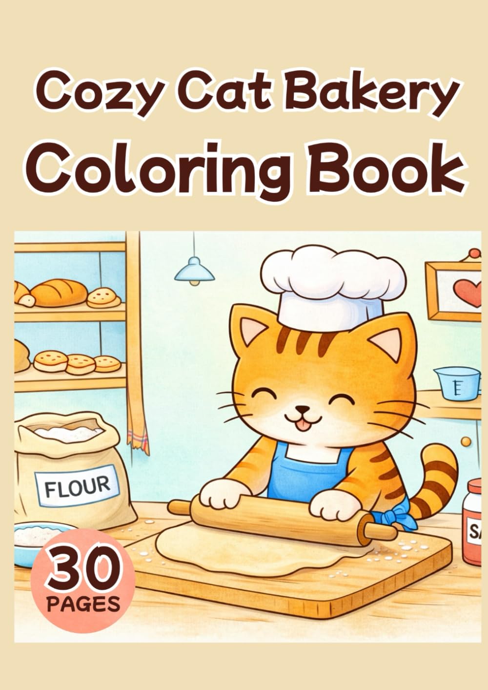 Cozy Cat Bakery Coloring Book: Cute Baking Cats Coloring Pages for Relaxation and Stress Relief