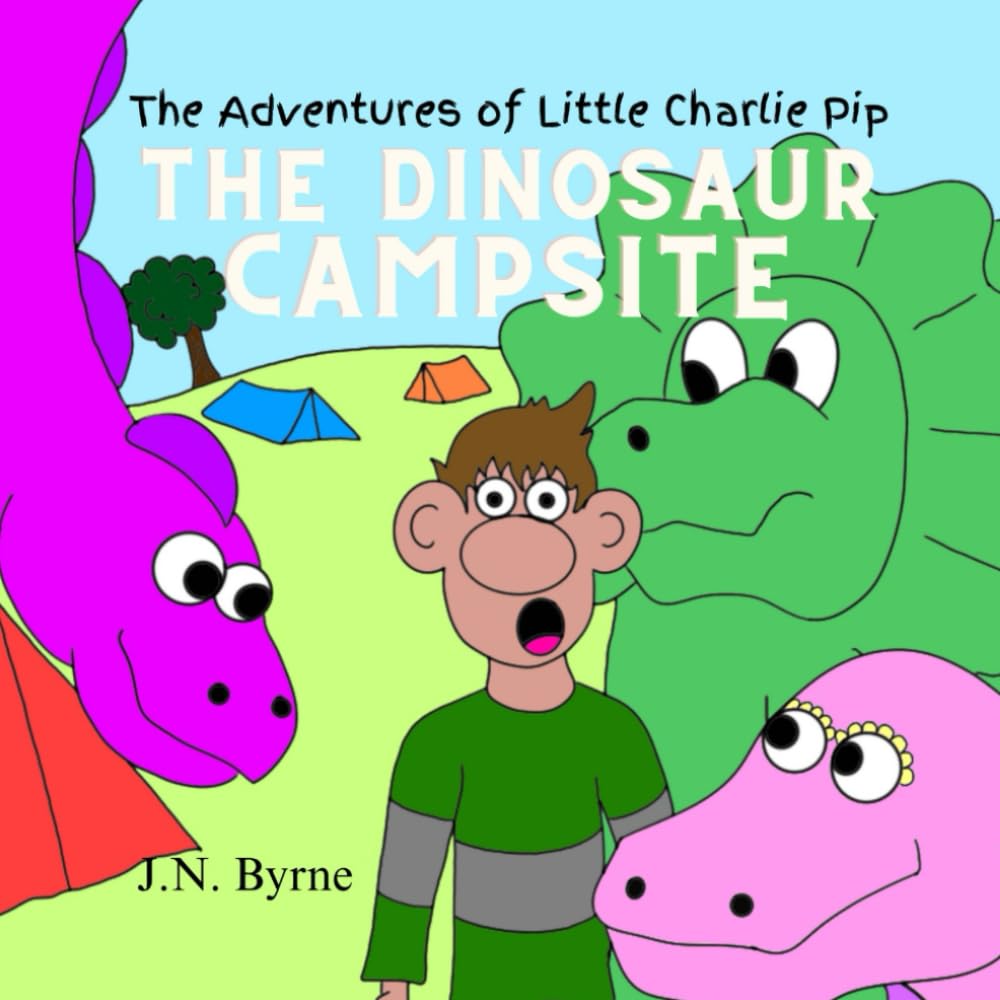 The Adventures of Little Charlie Pip: The Dinosaur Camp Site