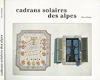 Cadrans solaires des Alpes 2950579256 Book Cover