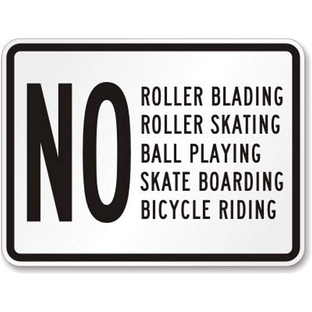 Biopracess Metal Sign 8x12 Inches New No Roller Blading, Roller Skating, Ball Playing, Skate Boarding, Bicycle Riding Sign