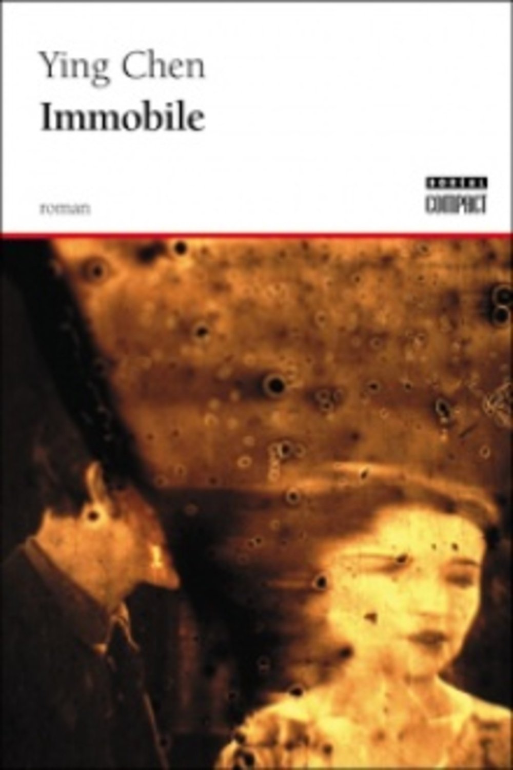 Immobile [Mass Market Paperback] Ying Chen