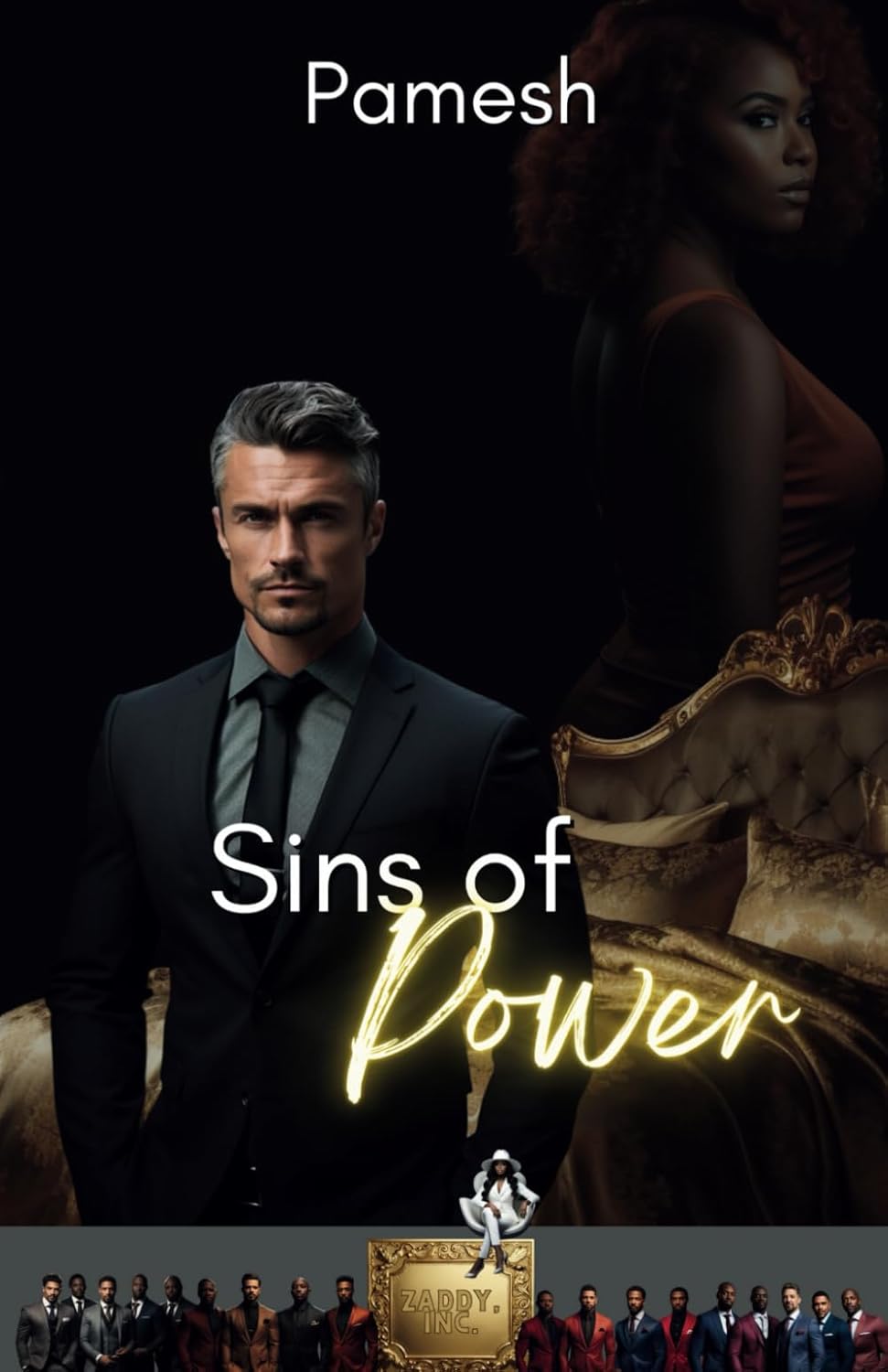 Sins of Power: The Zaddy Inc Series