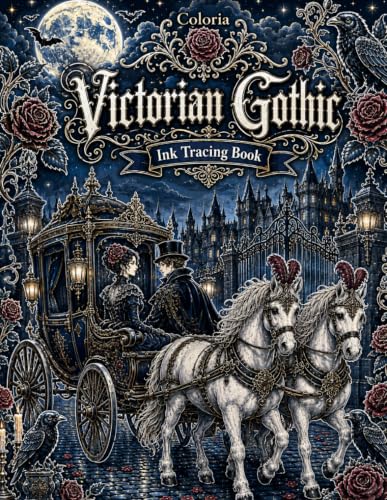 Coloria-Ink Tracing Book: "Discover Haunting Victorian Gothic Designs, Dark Ornamental Patterns & Intricate Ink Tracing Artwork for Mindful Relaxation ... & Teens | A Unique Gift for Gothic Lovers image 2