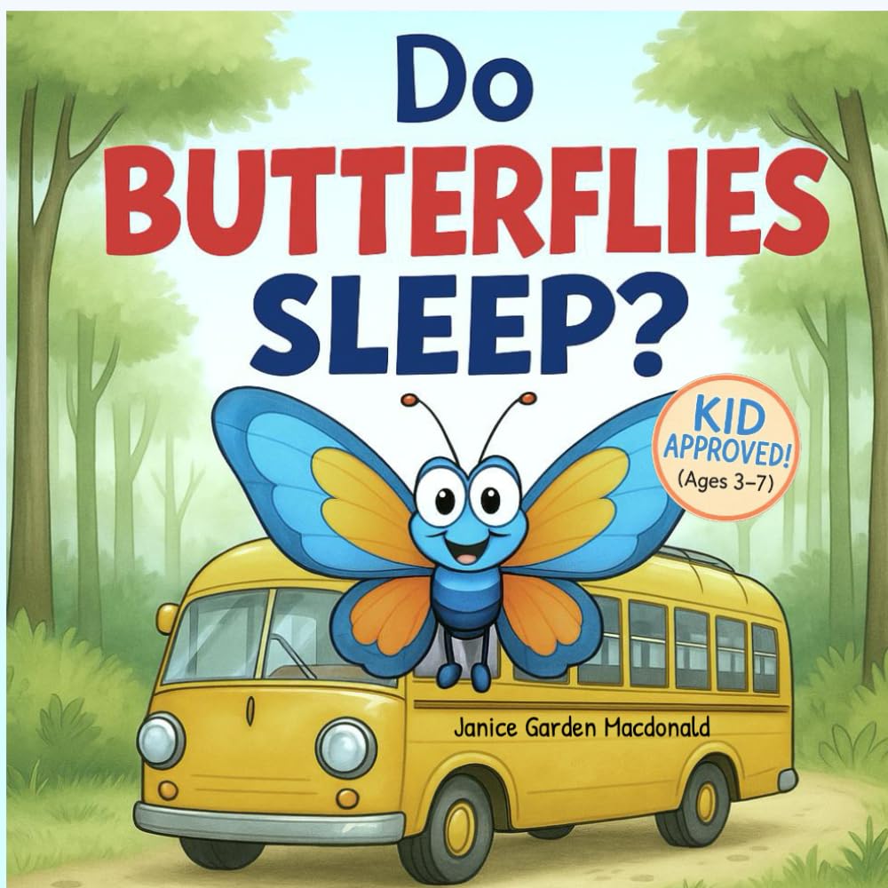 Do Butterflies Sleep? (Teacher’s Choice Social Skills Adventures)