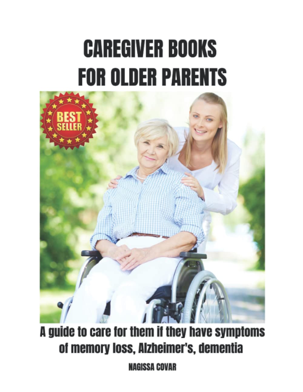 Buy Caregiver Books For Older Parents How To Care For Elderly Parents
