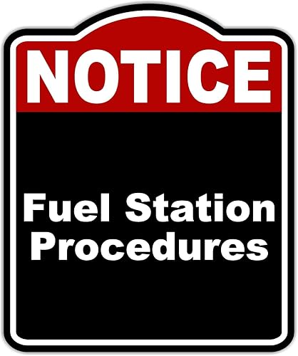 Fuel Station Procedures Notice Red Black Aluminum Composite Sign 8.5