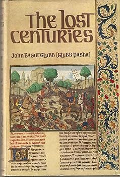The Lost Centuries: From the Muslim Empires to the Renaissance of Europe, 1145-1453