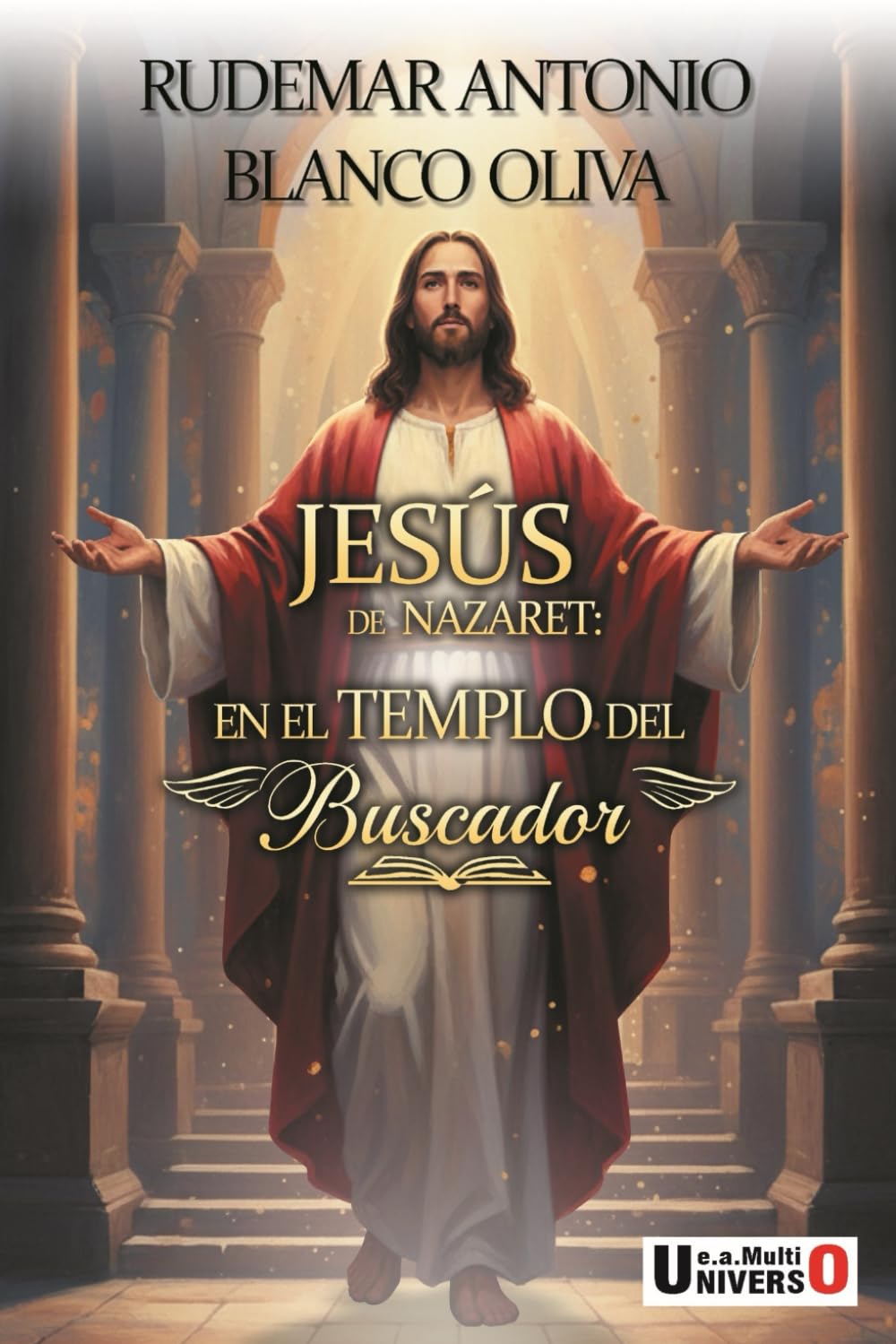 Jesús de Nazaret: En el templo del Buscador.