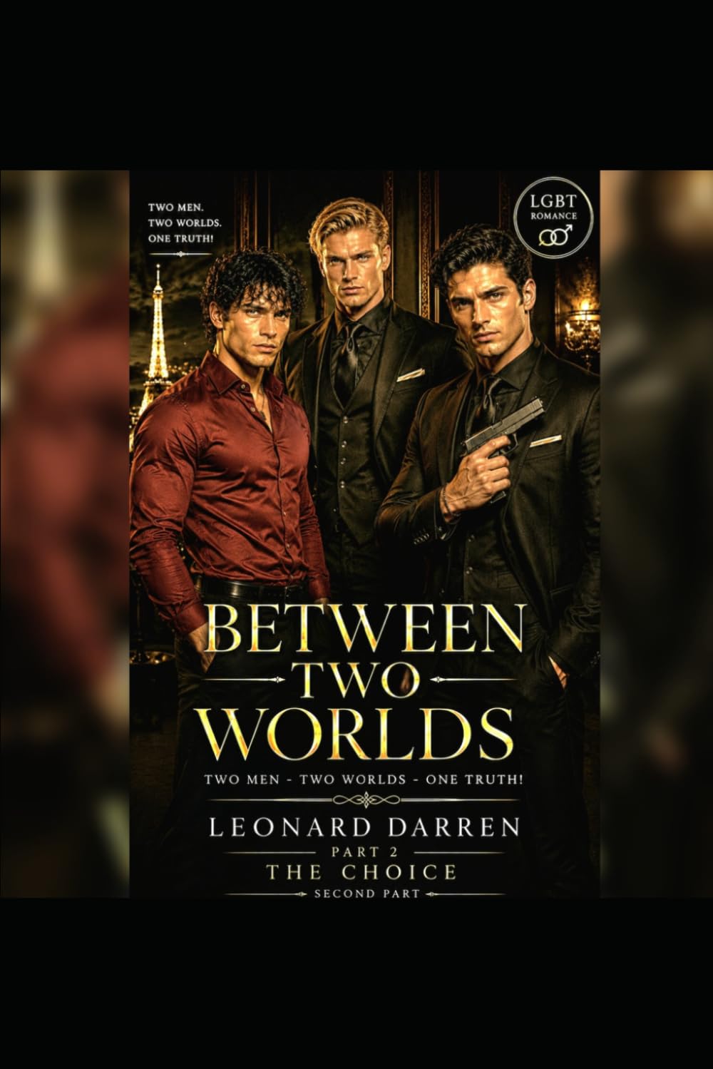 BETWEEN TWO WORLDS (Part 2): The Choice