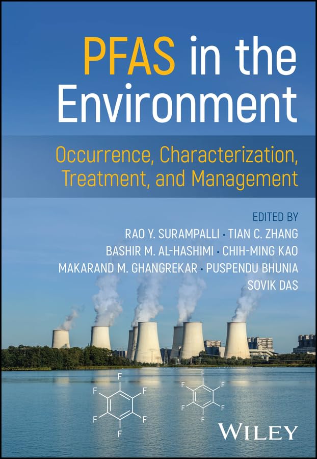 PFAS in the Environment: Occurrence, Characterization, Treatment, and Management