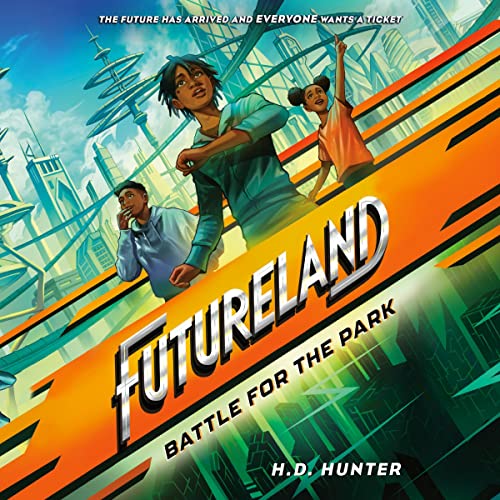 Battle for the Park by H.D. Hunter episode artwork