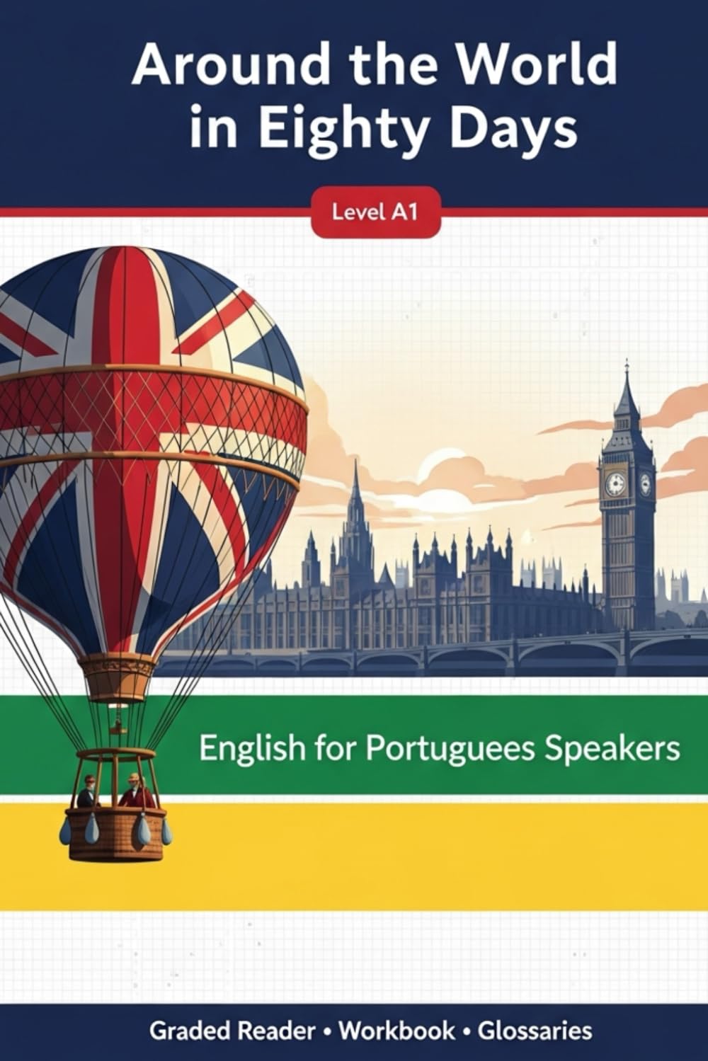 Around the World in Eighty Days: English for Portuguese Speakers