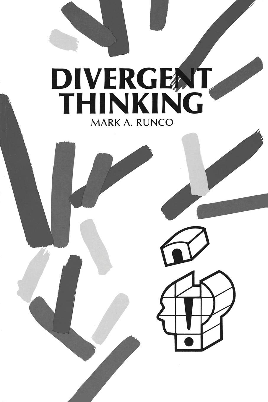 Divergent Thinking (Creativity Research Series)