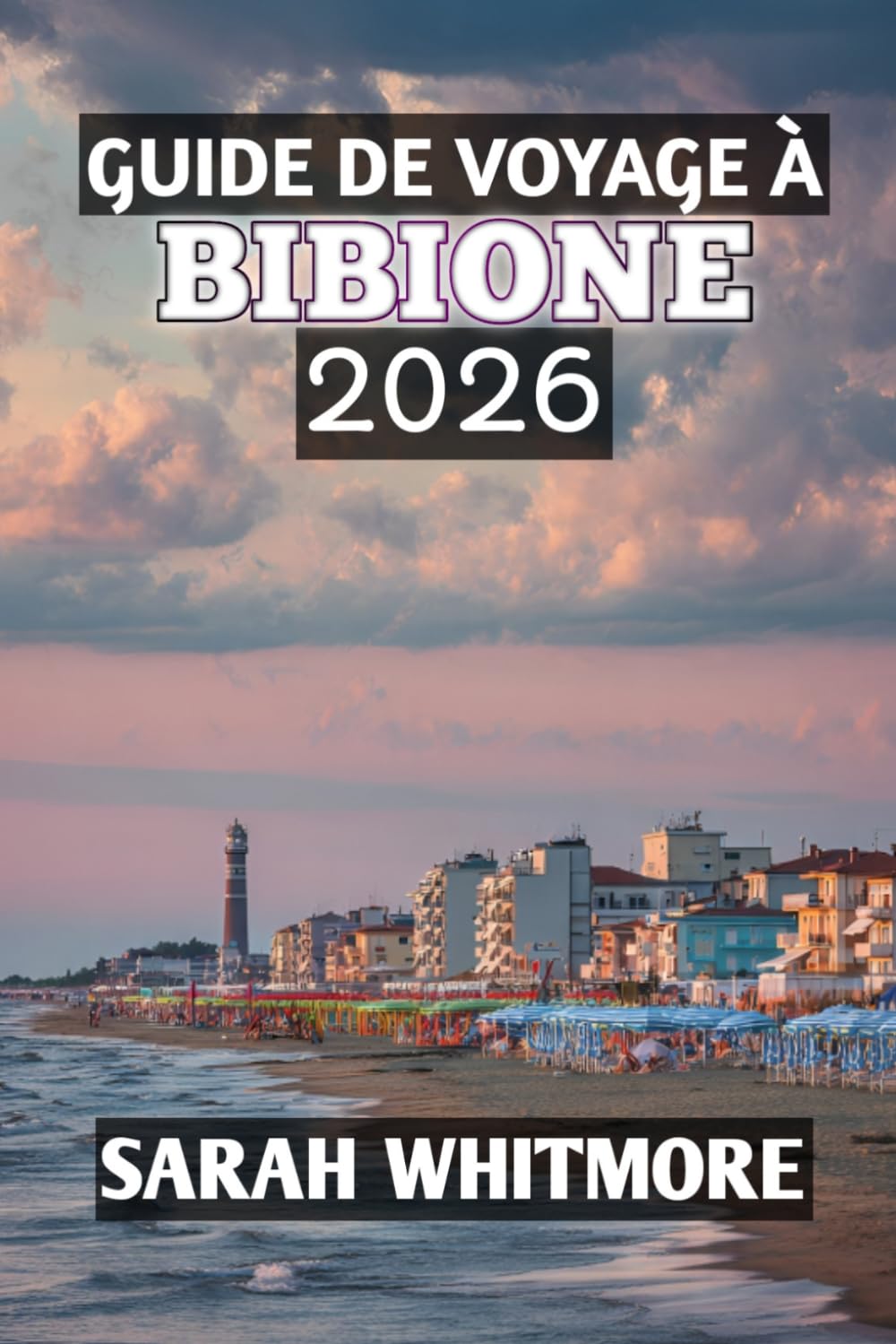 Guide de Voyage À Bibione 2026