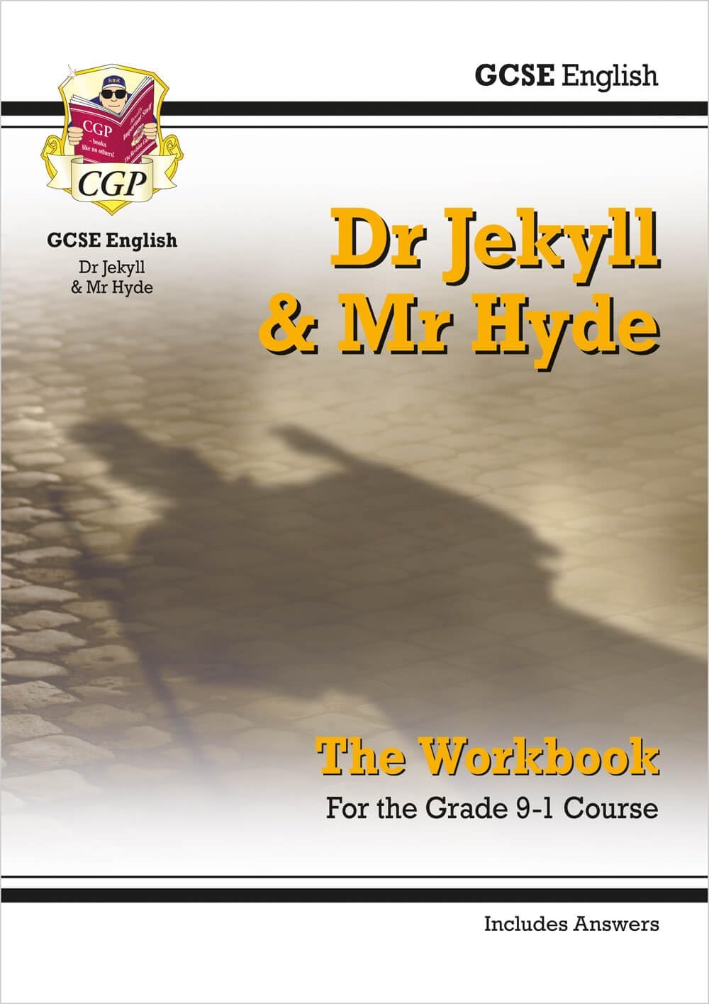 GCSE English - Dr Jekyll and Mr Hyde Workbook (includes Answers): for the 2026 and 2027 exams (CGP GCSE English Text Guide Workbooks)