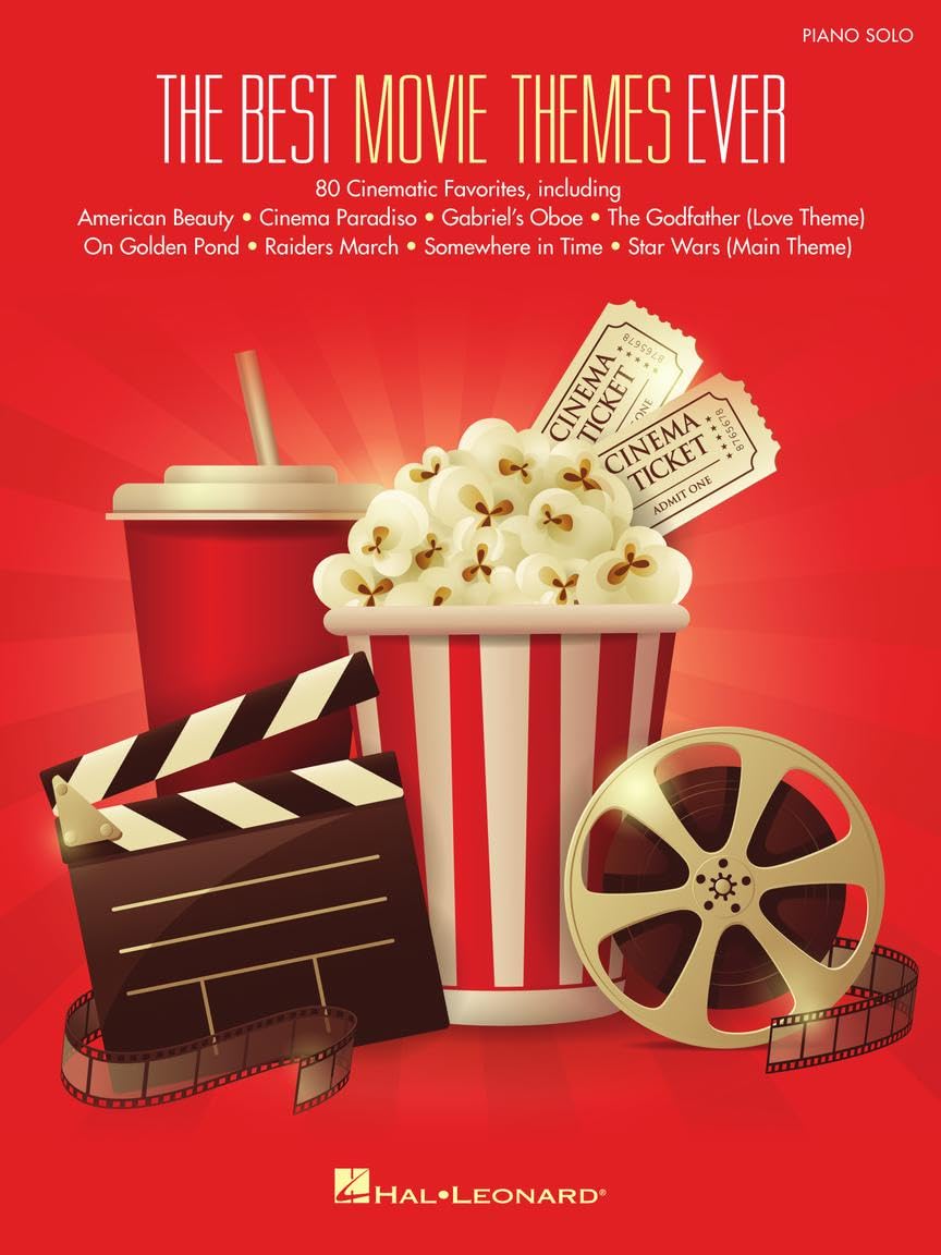 The Best Movie Themes Ever Piano Solo Songbook | 80 Iconic Film Scores Arranged for Piano | Sheet Music Collection for Intermediate to Advanced Players | Movie Soundtrack Music Book