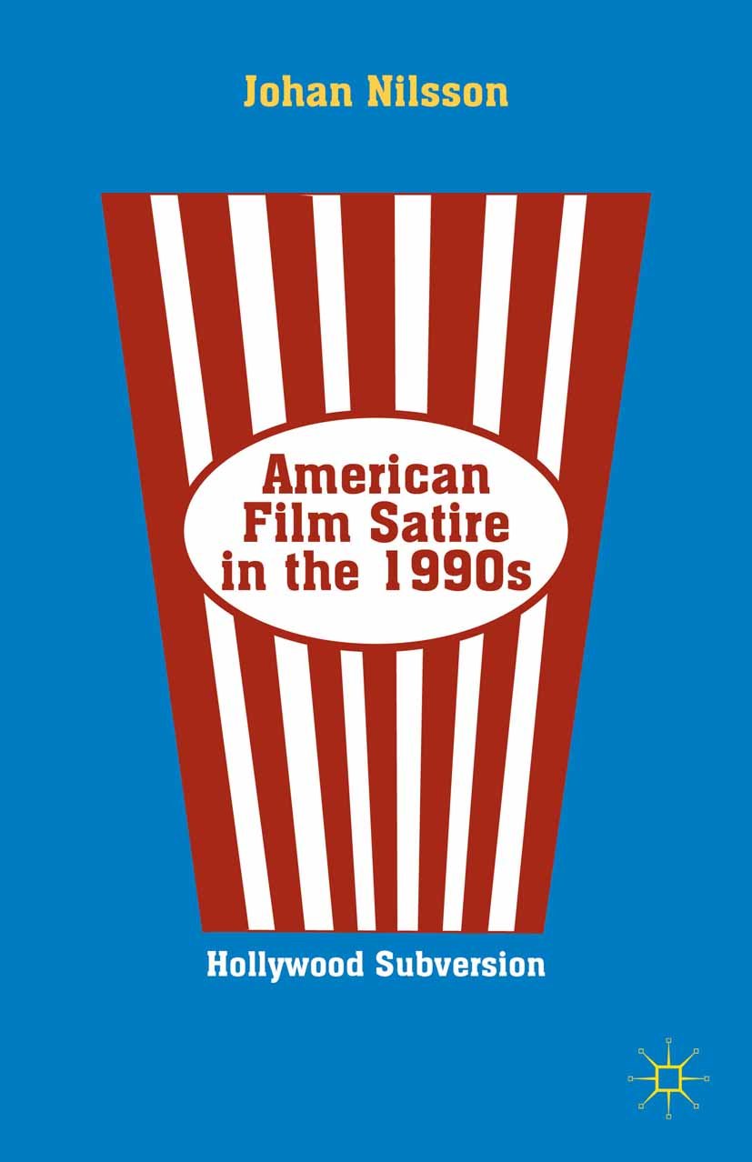 American Film Satire in the 1990s livre de collection pour cinéphile averti