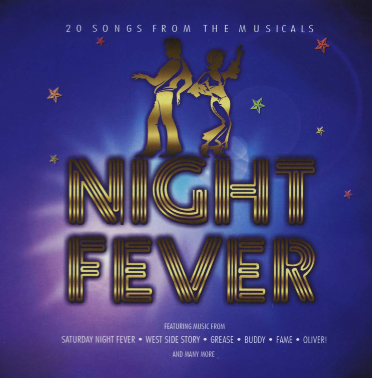 Night Fever // 20 Songs From The Musicals