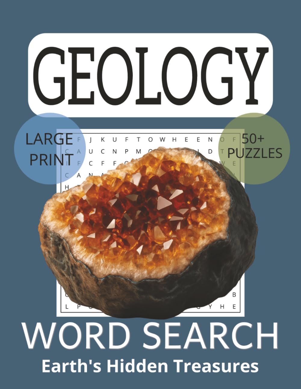 Geology Word Search for Adults Relaxing Earth Science Puzzle Fun: Word Searches with Easy-to-Read Print about Geology, Mineral, Exploration and More | ... Gift for Vacations, Holidays and Free Times
