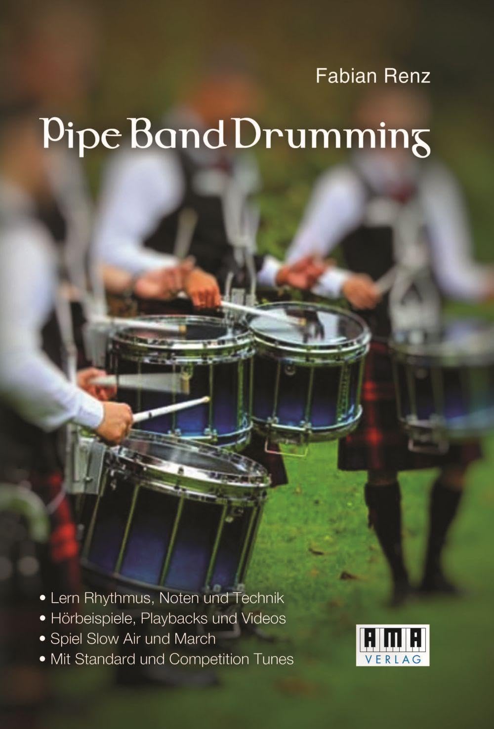 Pipe Band Drumming: Schottisch trommeln für Anfänger