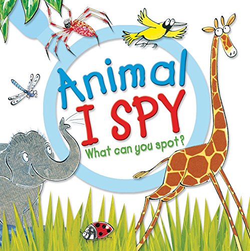 Animal I Spy 0753419580 Book Cover