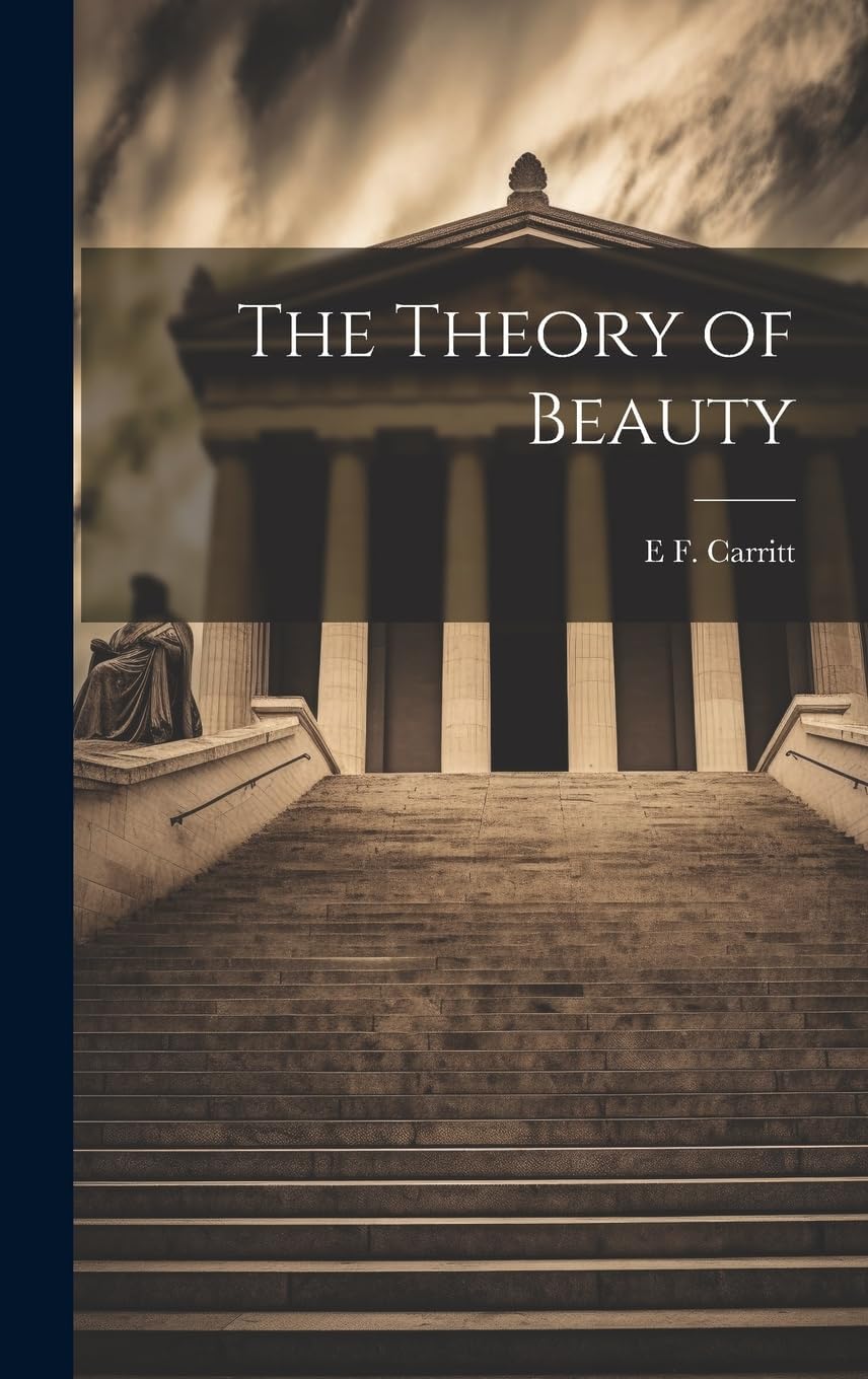 The Theory of Beauty