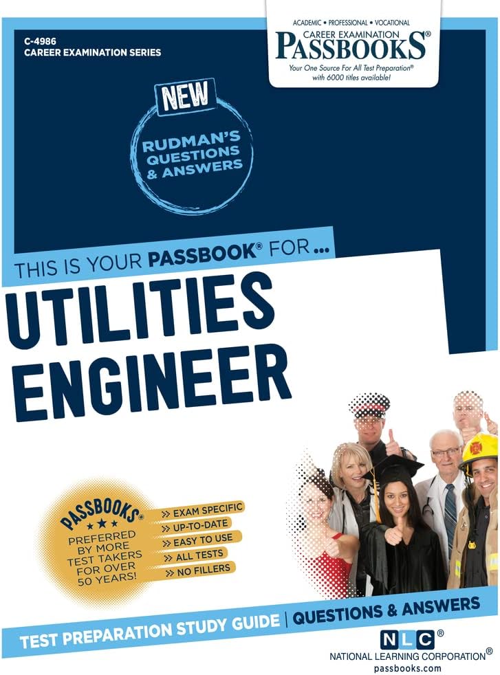 Utilities Engineer: Passbooks Guide (Career Examination, 4986)