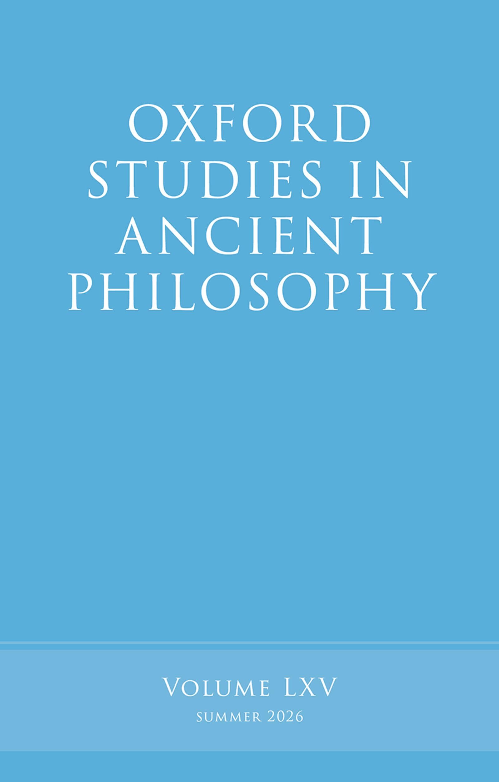 Oxford Studies in Ancient Philosophy: Volume LXV