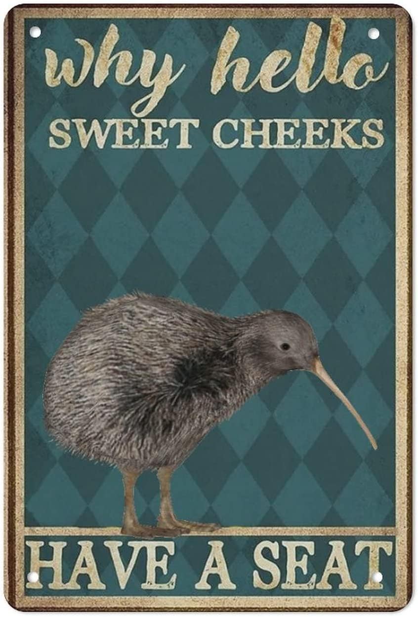 Acdoet Tin-01 Aluminum Metal Signs Vintage Cheeks Kiwi Bird Why Hello Sweet Cheeks Have A Seat For Bars Club Restaurants Cafes Pubs Vintage Wall Decor Decorative 8X12 Inch