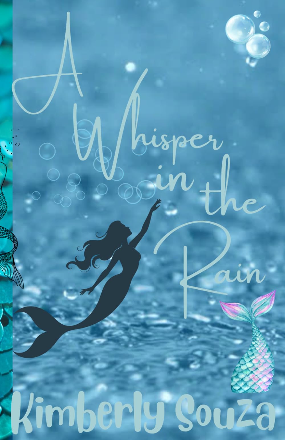 A Whisper in the Rain