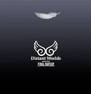 Distant Worlds music from FINAL FANTASY