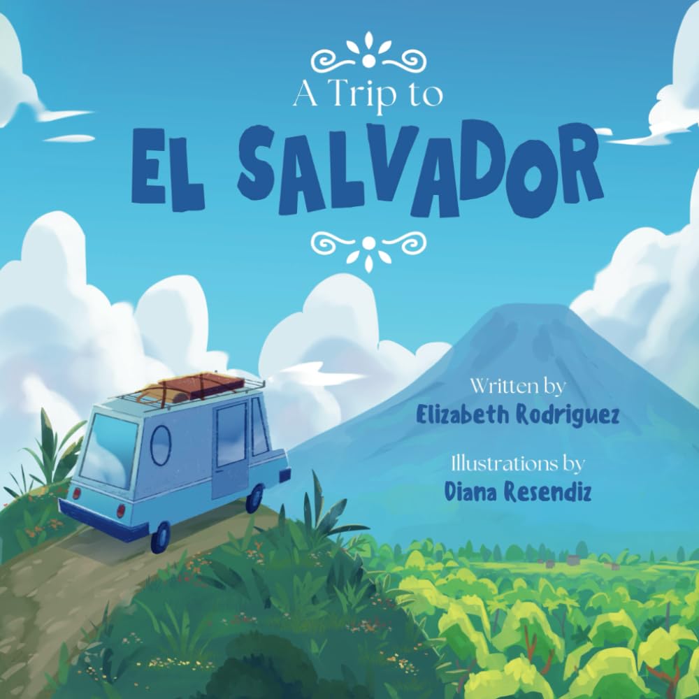 A Trip to El Salvador
