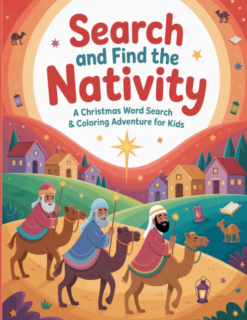 Search and Find the Nativity: A Christmas Word Search & Coloring Adventure for Kids