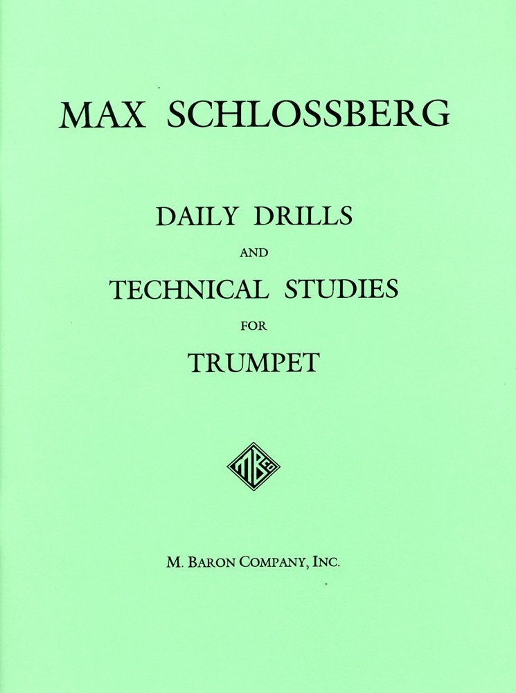 【楽譜】MAX SCHLOSSBERG トランペット練習書 楽譜】MAX SCHLOSSBERG トランペット練習書 シュロスベルグ