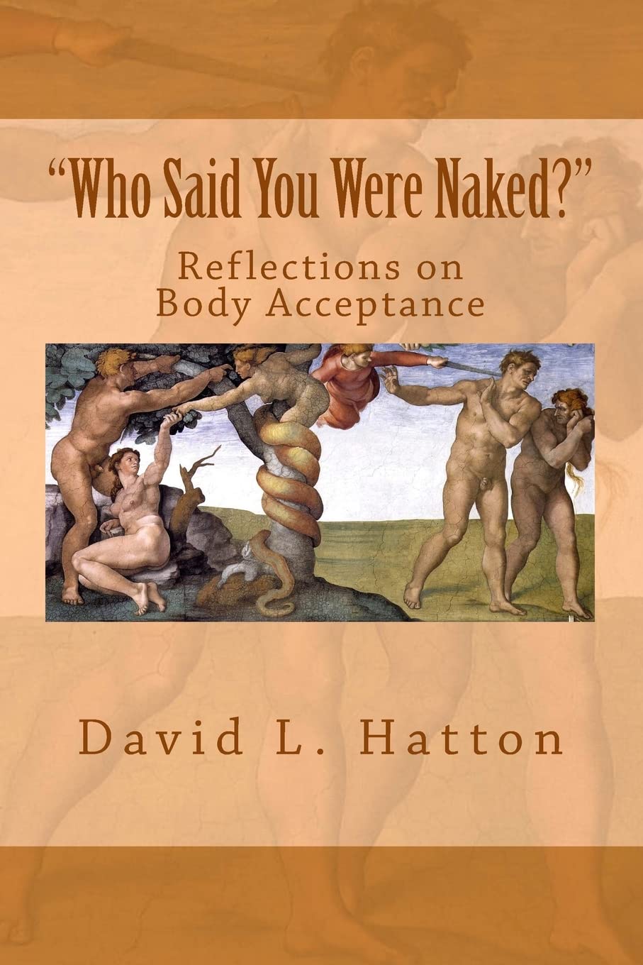 "Who Said You Were Naked?": Reflections on Body Acceptance