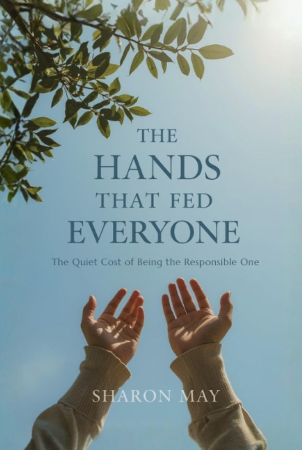 The Hands That Fed Everyone: The Quiet Cost of Being the Responsible One