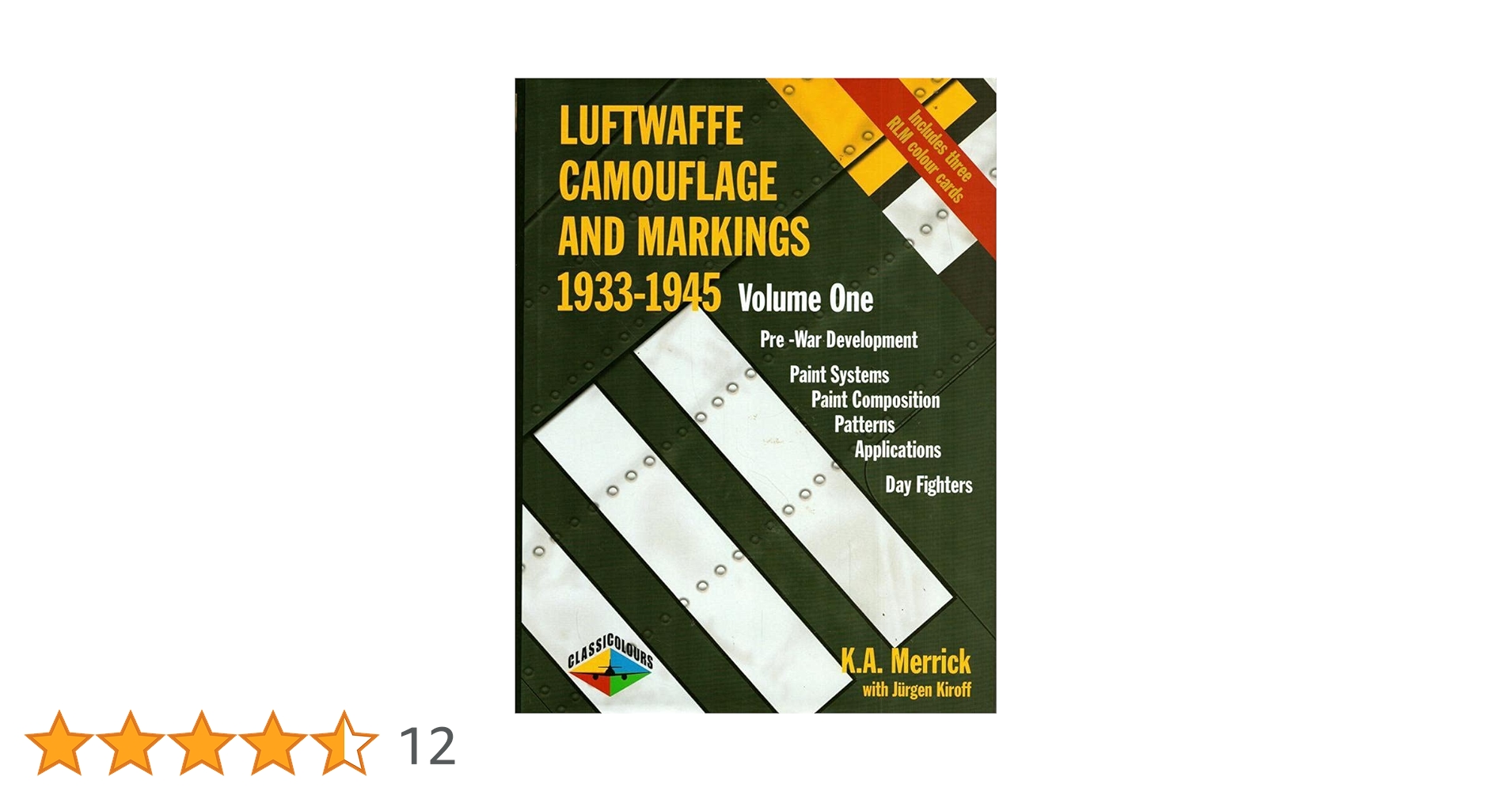 Luftwaffe Camouflage & Markings 1933-1945 Vol.1: Volume One