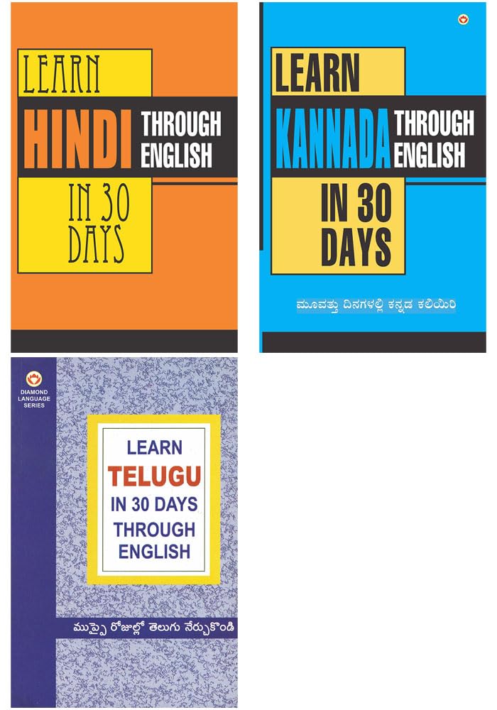Easy Learning Languages : Learn Hindi in 30 Days Through English + Learn Kannada In 30 Days Through English + Learn Telugu In 30 Days Through English
