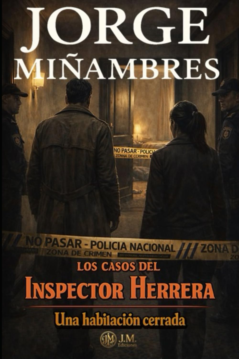 LOS CASOS DEL INSPECTOR HERRERA: La habitación cerrada: 3