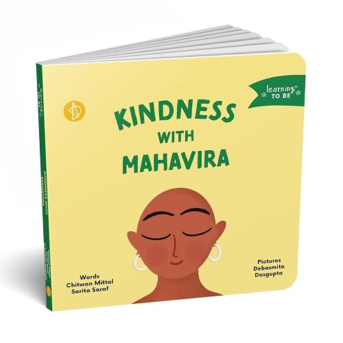 Kindness with Mahavira (Learning to Be)