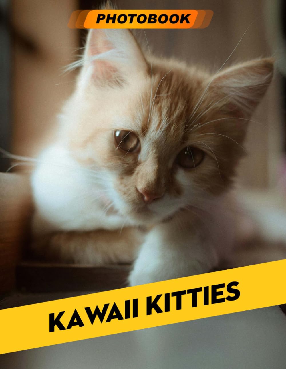 Kawaii Kitties Photo Book: Whimsical Cat Photography Featuring Adorable Kitties In Sweet And Playful Moments For Cat Lovers And Relaxation