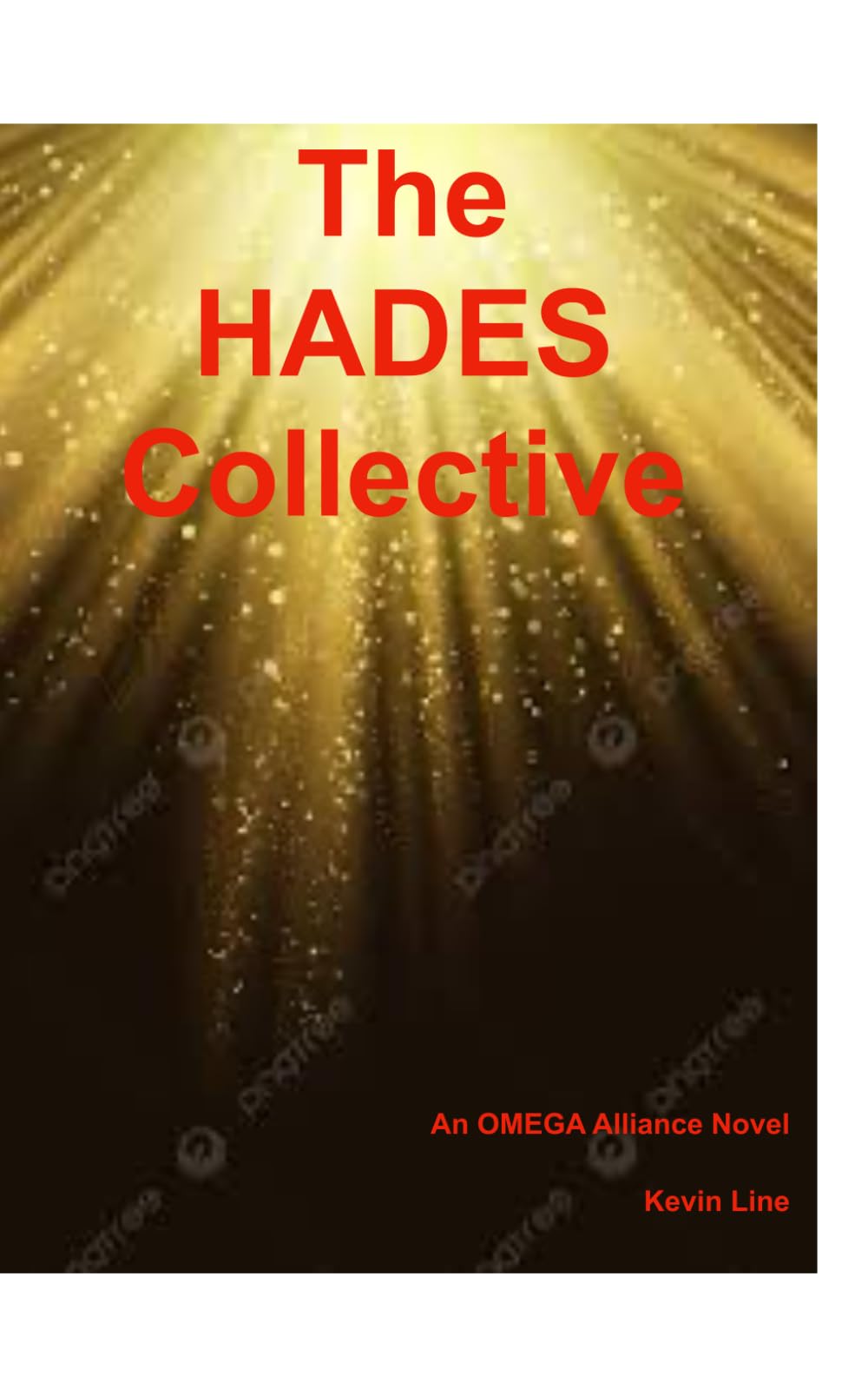 The HADES Collective: An OMEGA Alliance Novel