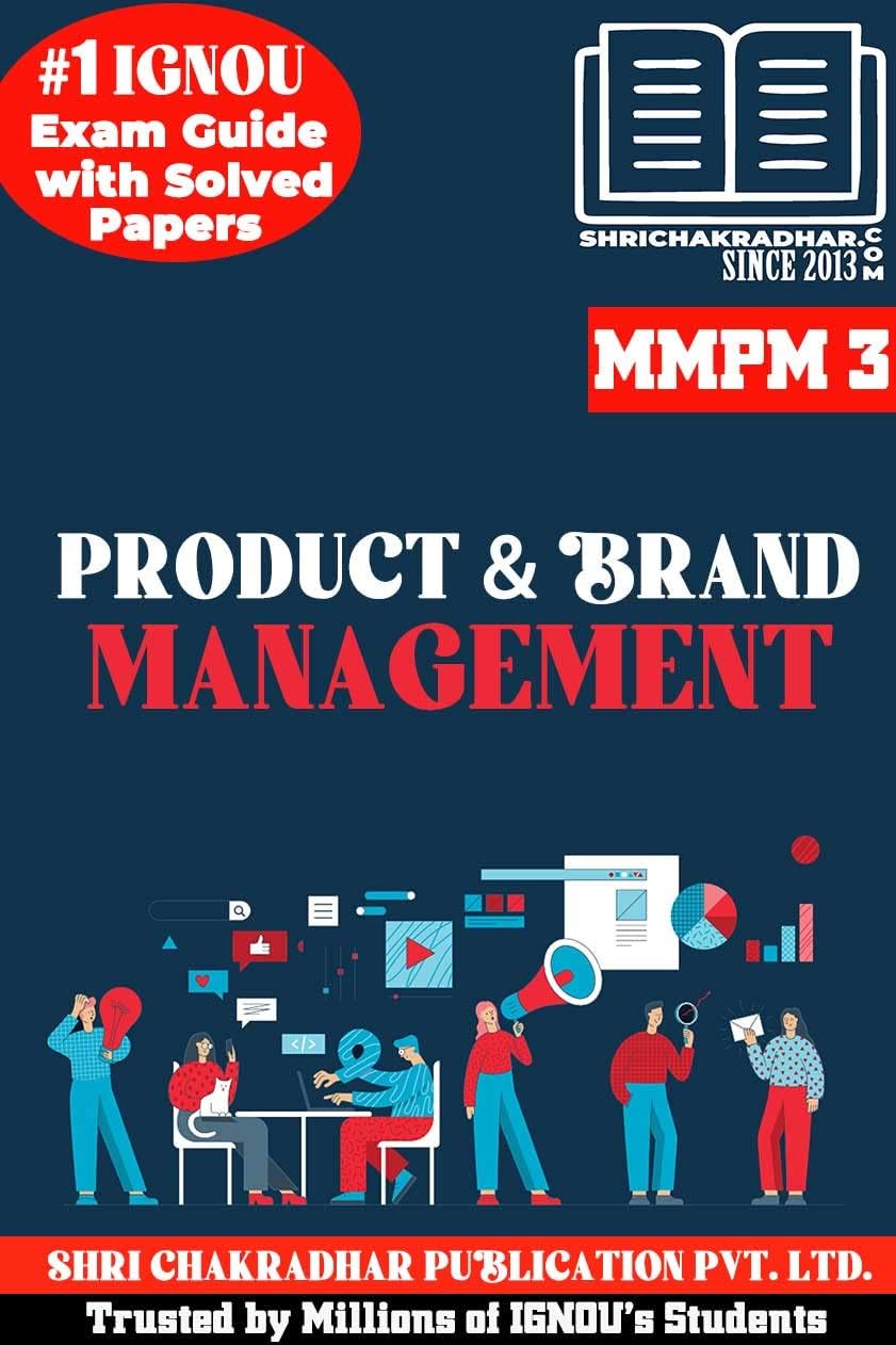 IGNOU MMPM 3 Help Book Product and Brand Management (IGNOU Study Notes/Guidebook Chapter-wise) with Solved Latest Previous Year Question Papers & Solved Sample Papers IGNOU MBA New Syllabus mmpm3