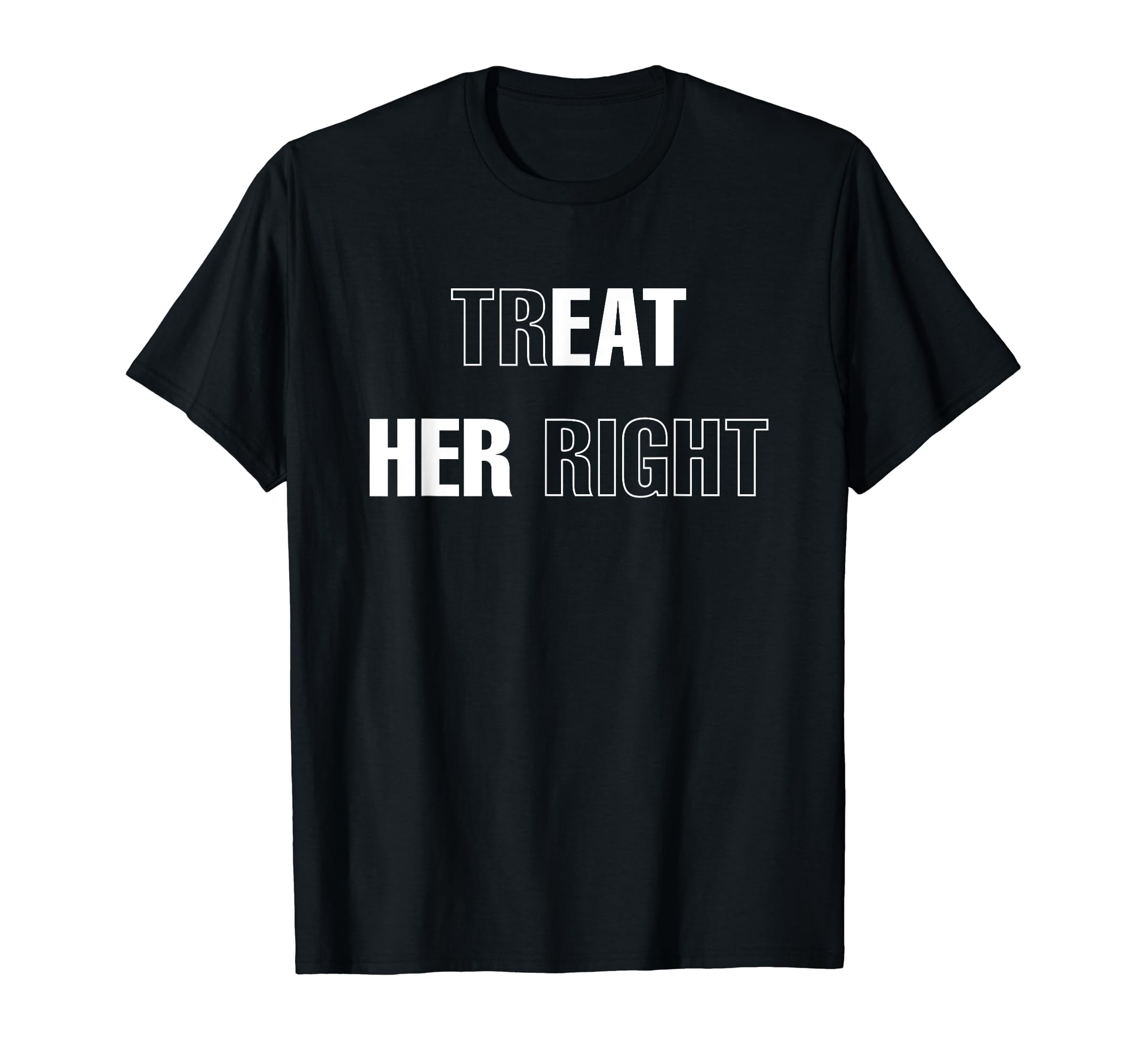 City Streetwear Modish Bunker Urban Outfitters Treat Her Right (Eat Her) T-ShirtOEKO-TEX STANDARD 100