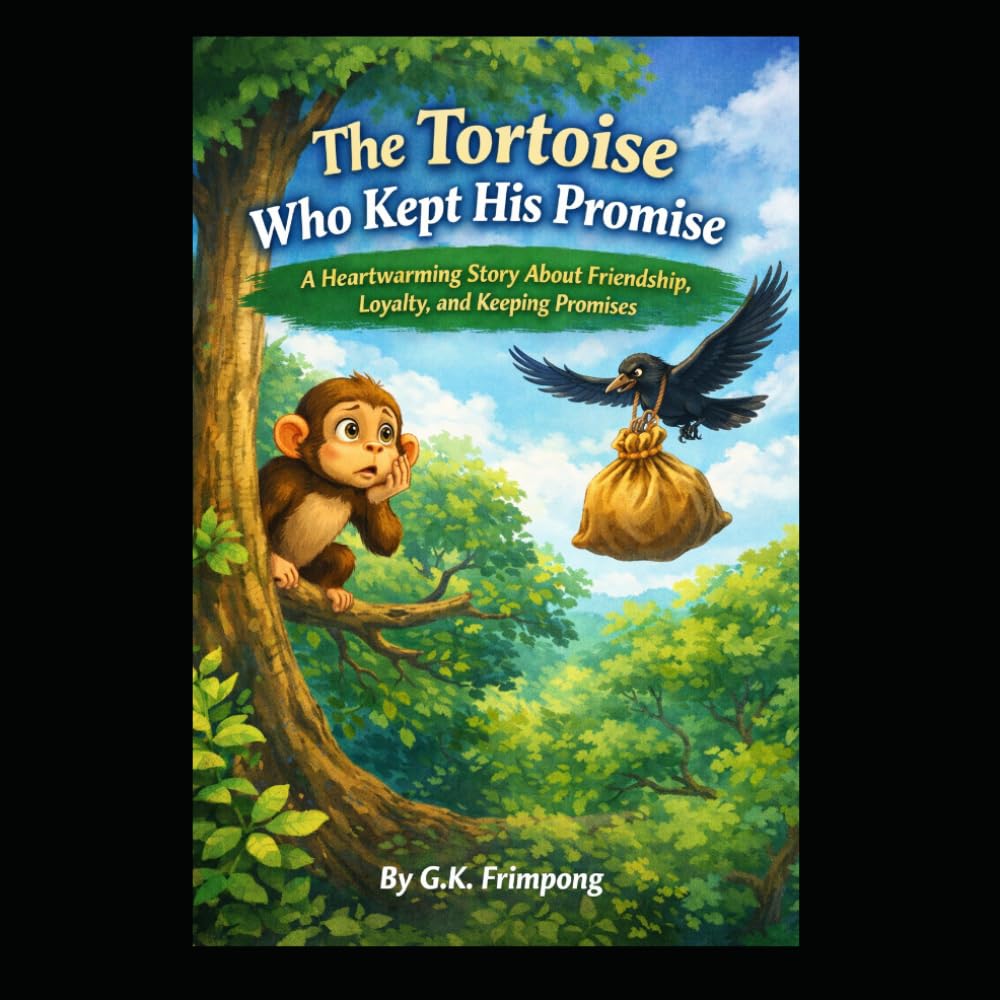 THE TORTOISE WHO KEPT HIS PROMISE: A Heartwarming Story About Friendship, Loyalty, and Keeping Promises