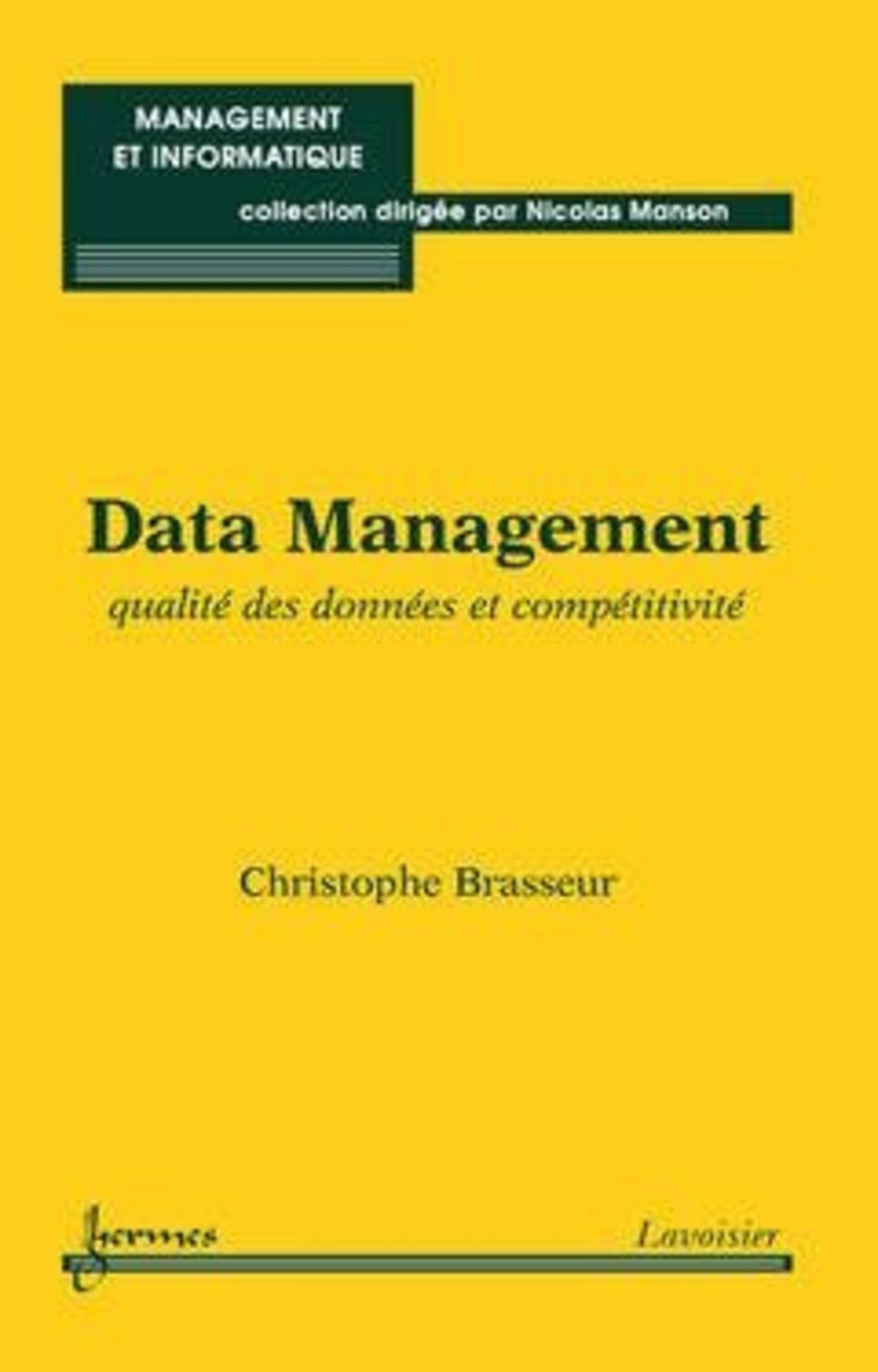 Data Management: qualité des données et compétitivité